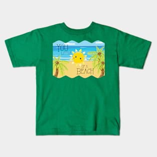 You little sun of a beach Kids T-Shirt